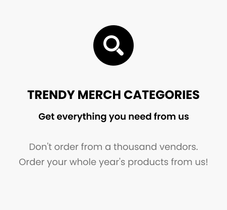 Trendy Merch Categories